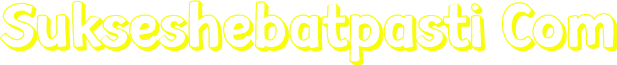 Sukseshebatpasti Com